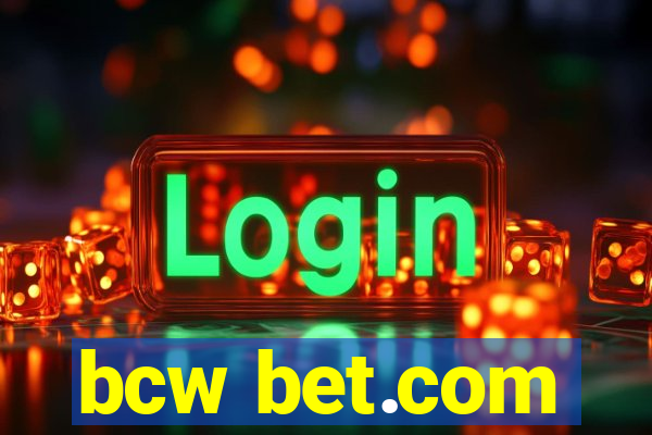 bcw bet.com